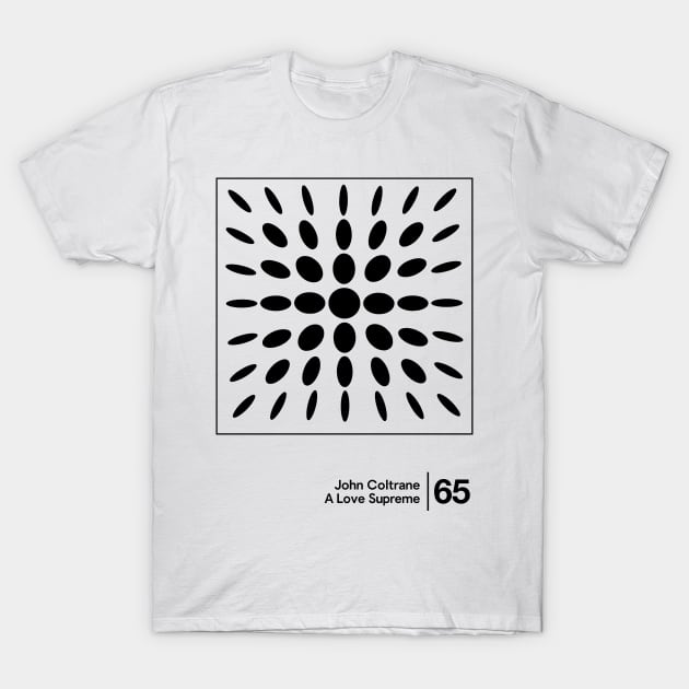 A Love Supreme - Minimal Style Graphic Artwork T-Shirt by saudade